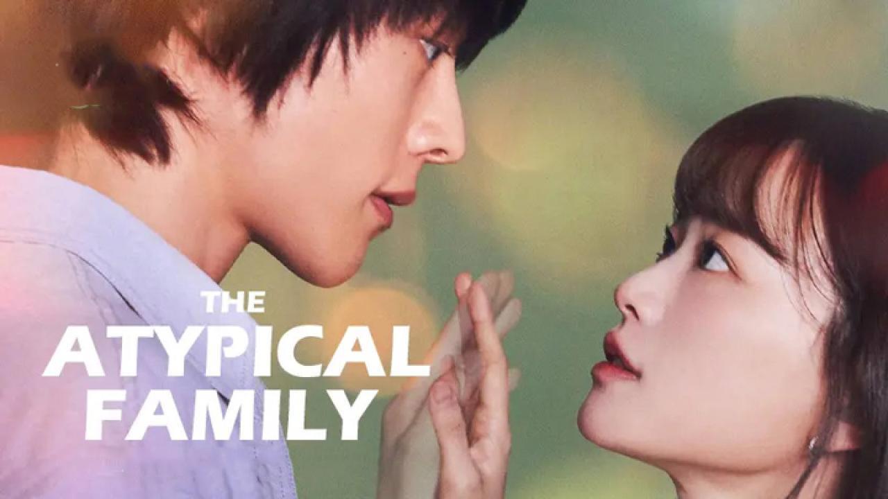 مسلسل The Atypical Family - عائلة استثنائية